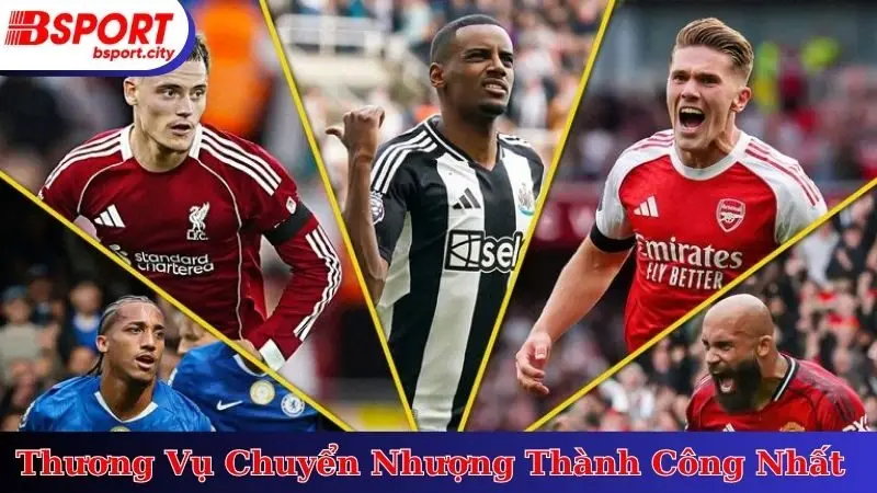 Thương Vụ Chuyển Nhượng Thành Công Nhất